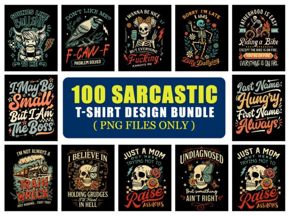 Download Sarcastic PNG T-Shirt Design Bundle - Design Collection