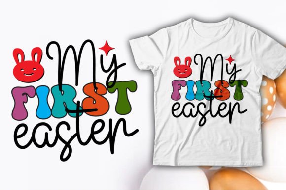 Download My First Easter Retro T-Shirt Design - Design Collection