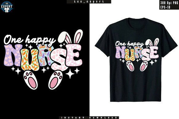 Download One Happy Nurse Easter T-shirt Design - Design Collection